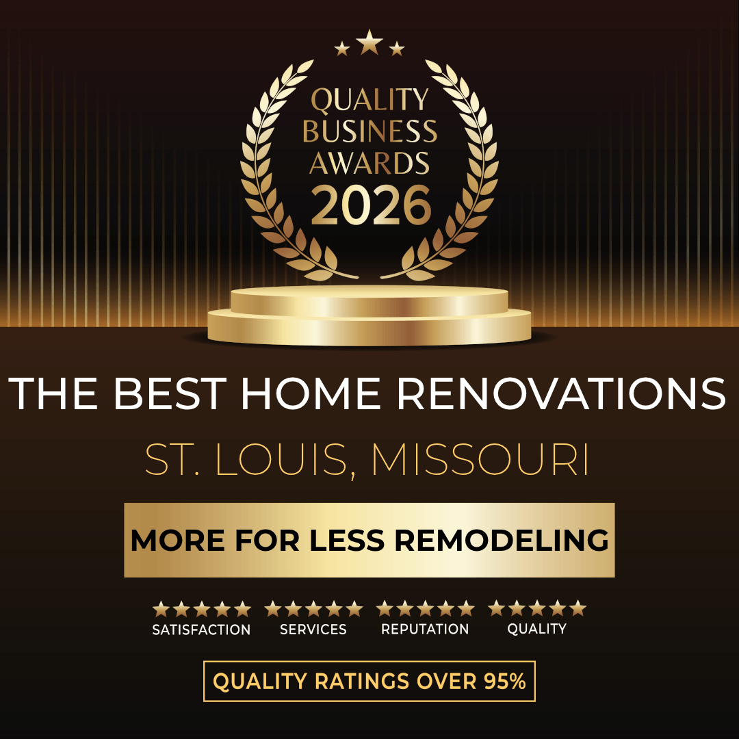 Awards - More for Less Remodeling - QBA-BestHomeRenoStL-2025